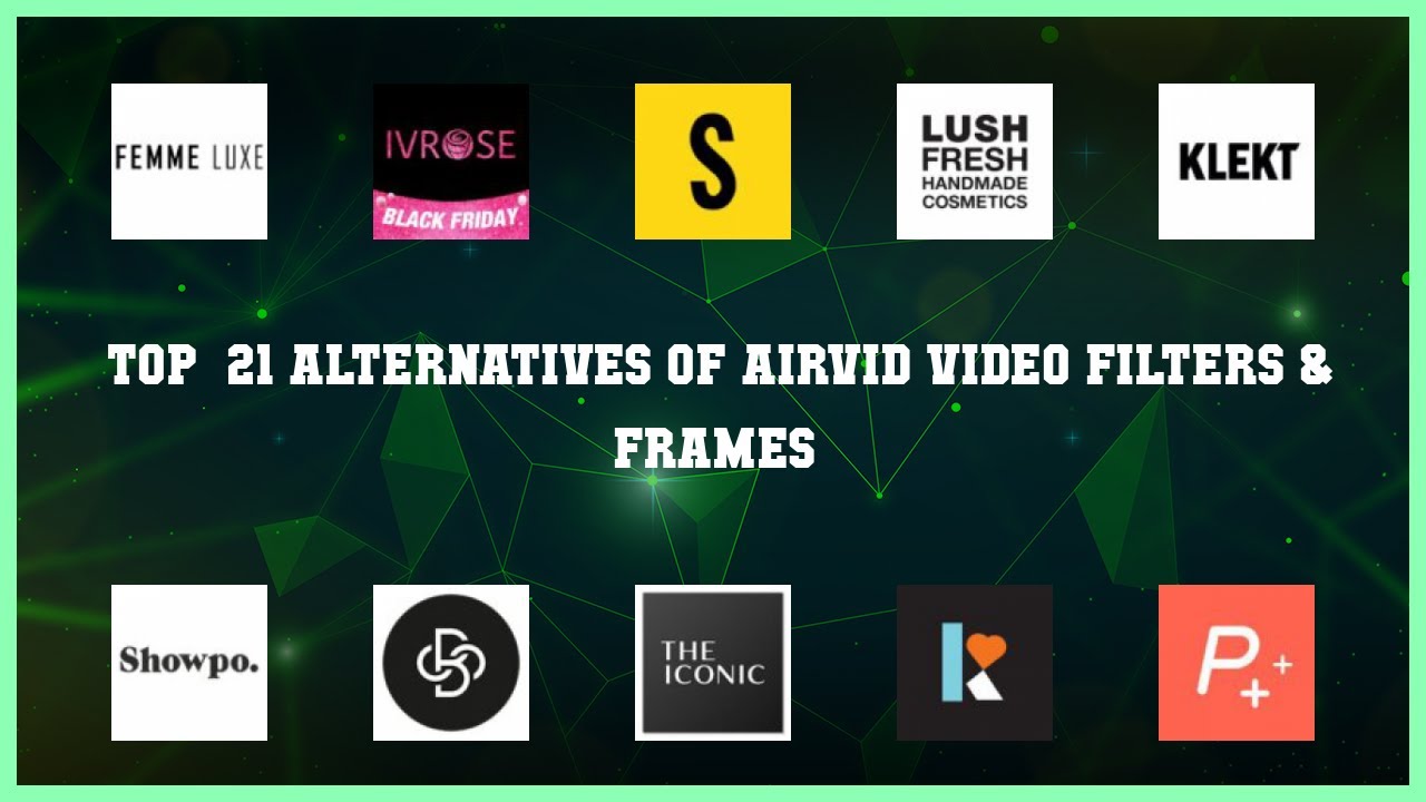 AirVid Video Filters & Frames | Best 21 Alternatives of AirVid Video Filters & Frames