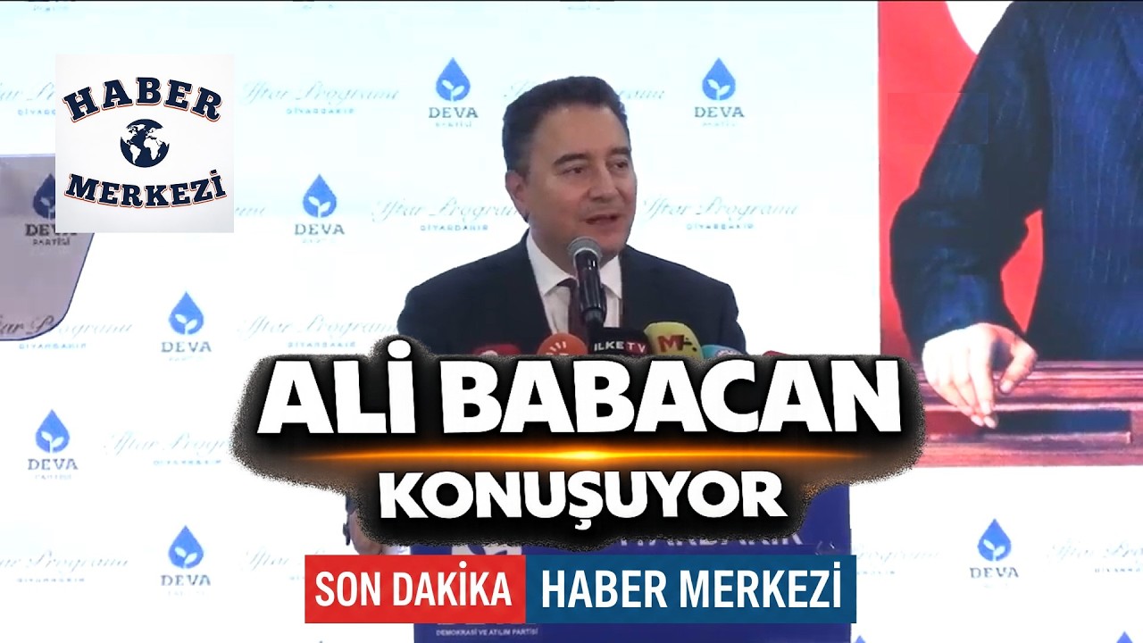 DEVA Partisi Genel Başkanı Ali Babacan, Diyarbakır'da düzenlenen iftar programında konuşuyor #Canlı