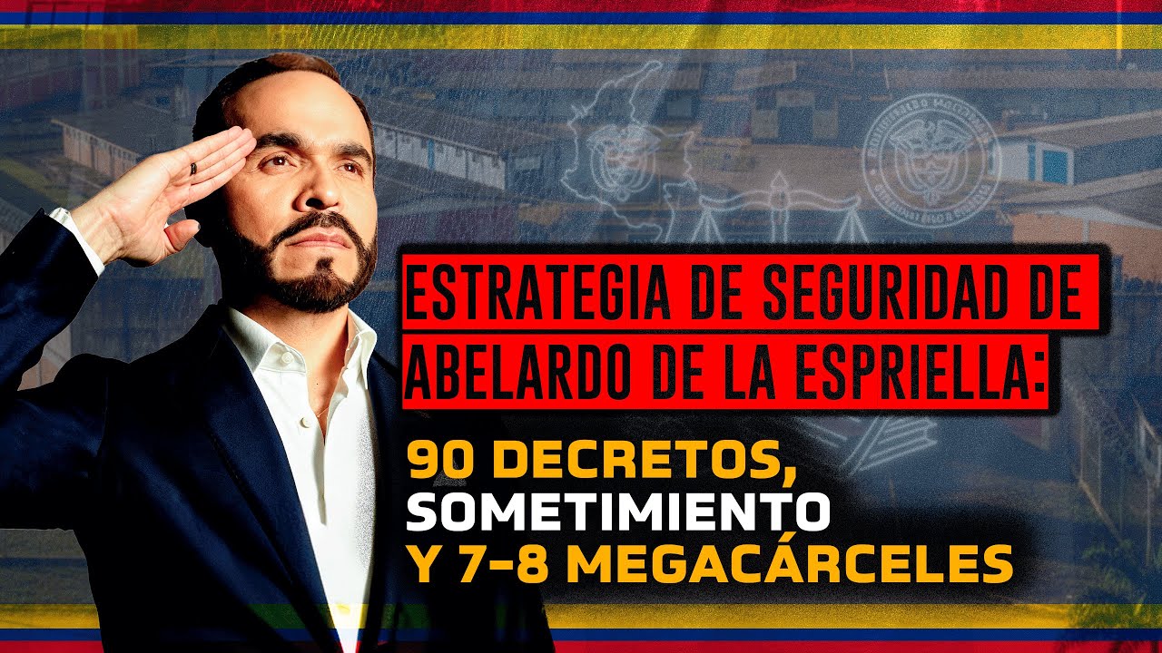 Estrategia de seguridad de Abelardo De La Espriella: 90 decretos, sometimiento y 7-8 megac&aacute;rceles