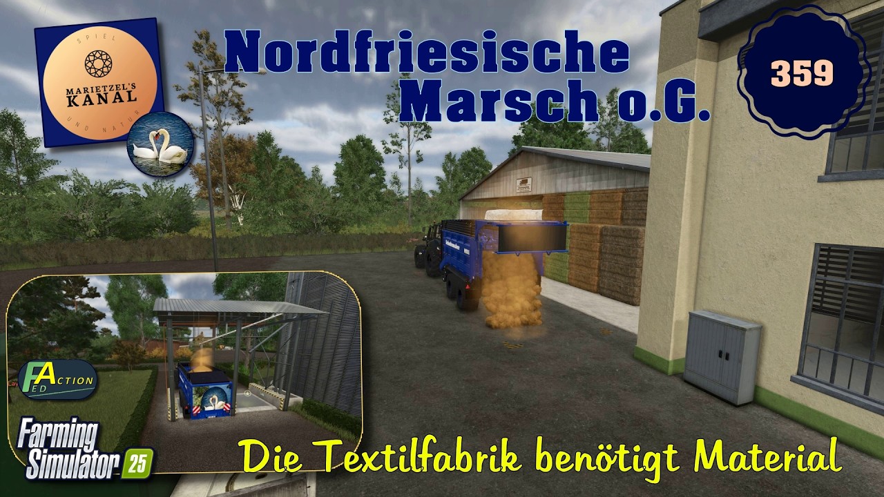 LS 25 Nordfriesische Marsch o.G.   - 359 -  Die Textilfabrik benötigt Material