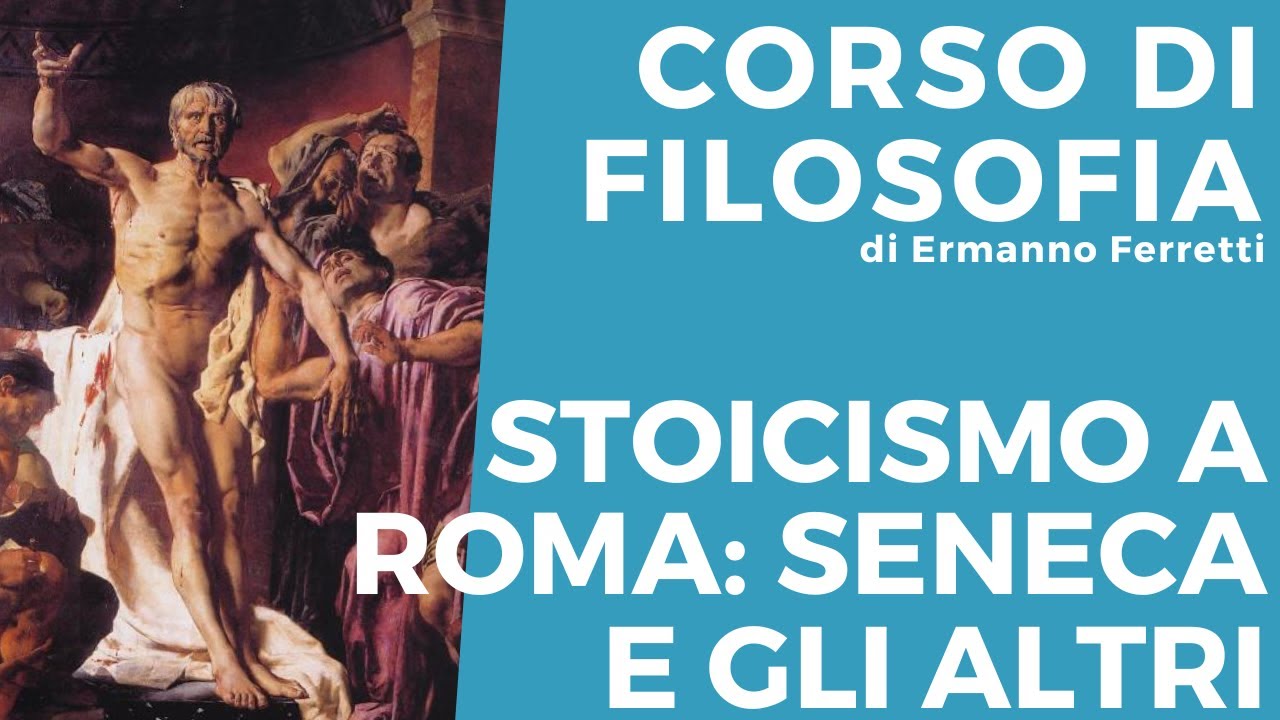 Lo stoicismo romano: Seneca, Epitteto, Marco Aurelio