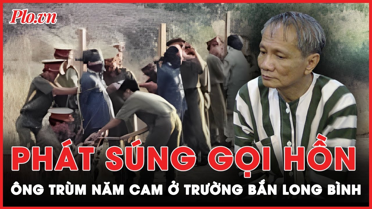 'Phát súng gọi hồn' ông trùm Năm Cam ở trường bắn Long Bình trước khi trời sáng | PLO