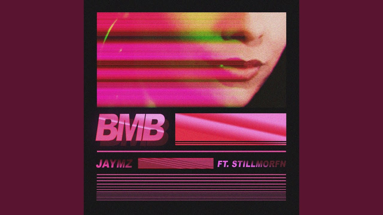 BMB (feat. Stillmorfn)