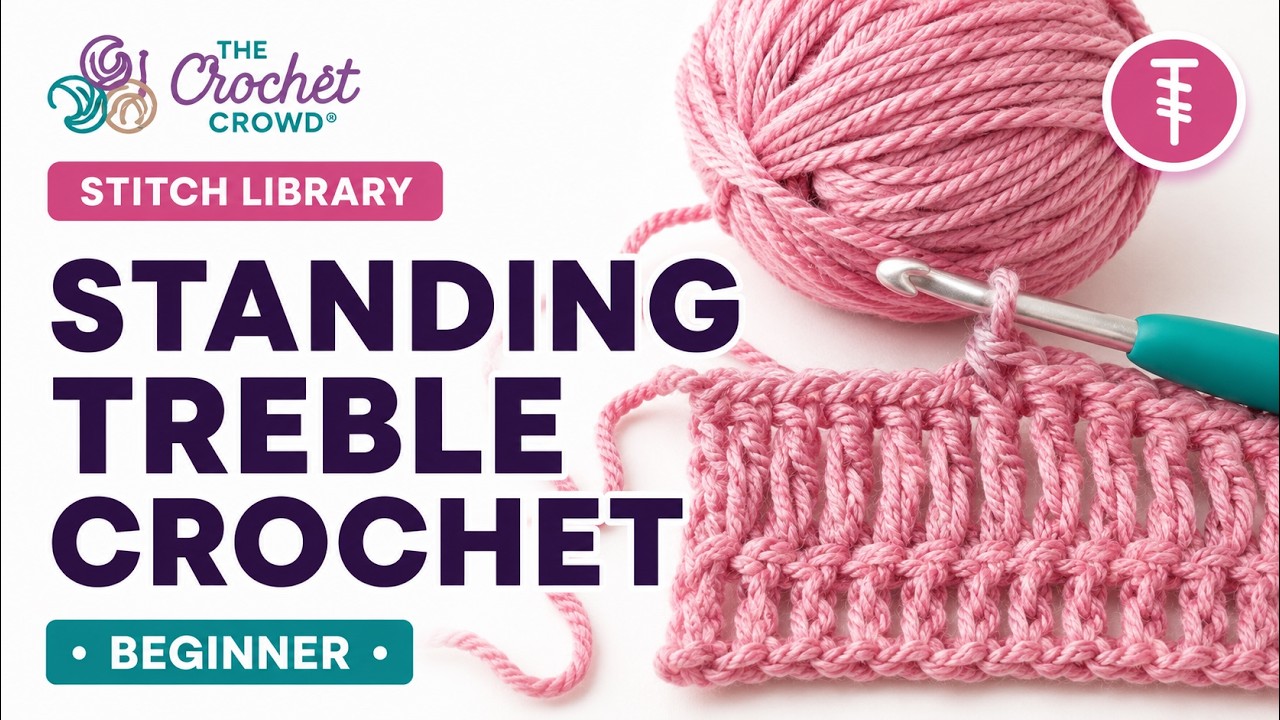 Standing Treble Crochet Stitch | BEGINNER