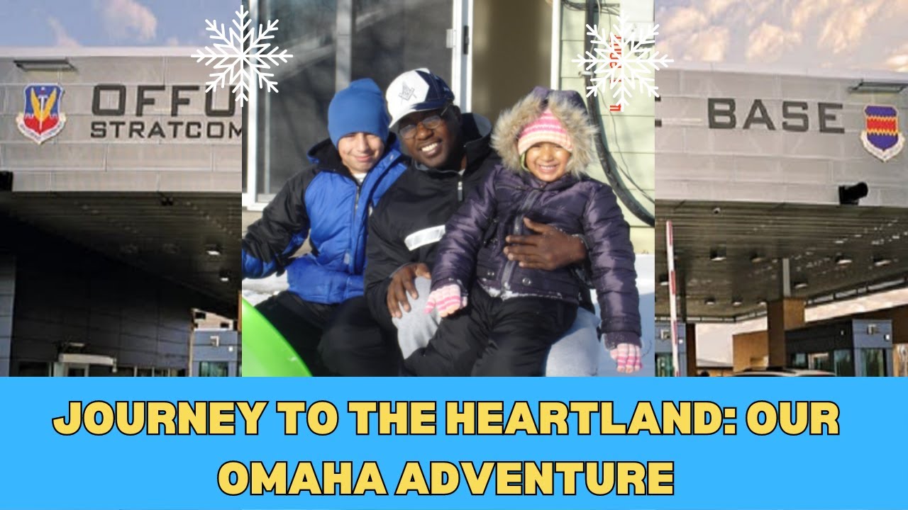 Journey to the Heartland: Our Omaha Adventure