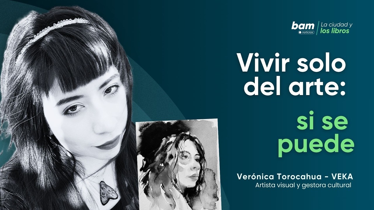 🎨📚 Episodio 23: Verónica Torocahua revela cómo decidió dedicarse al 100% al arte
