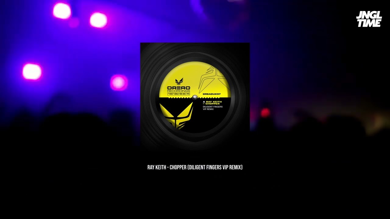 Ray Keith - Chopper (Diligent Fingers VIP Remix)