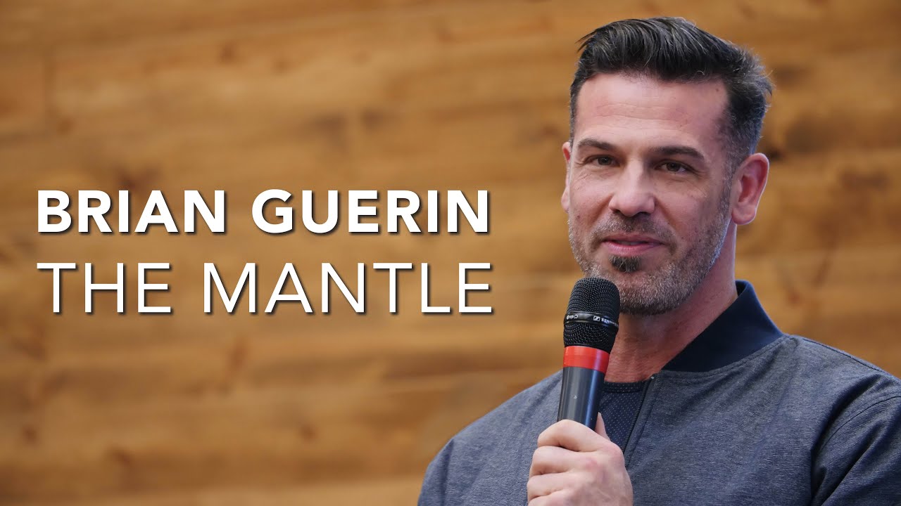 The Mantle • Brian Guerin • SOZO Church
