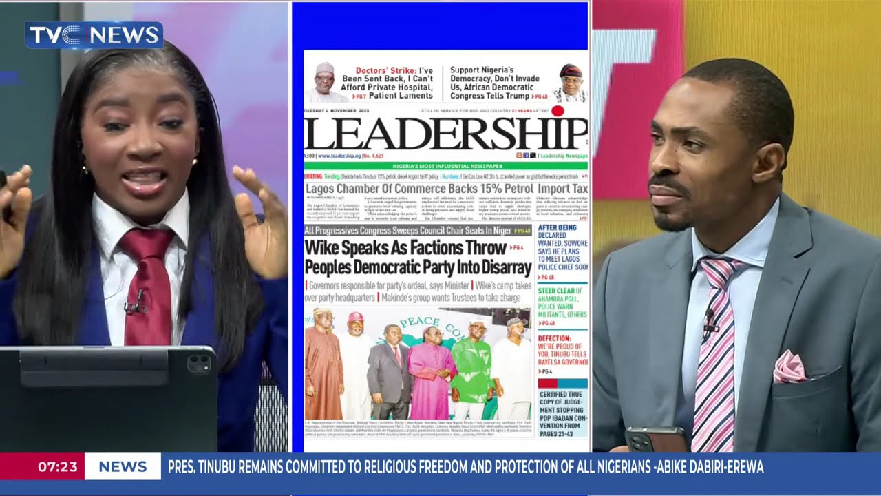 TVC Newspaper Review: Gov Battle Wike As PDP Factions Jostle For Control