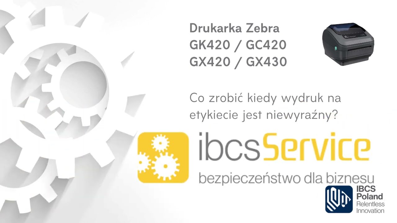 Jak poprawić jakość wydruku na drukarkach Zebra typu GK420, GX420, GX430, GC420?