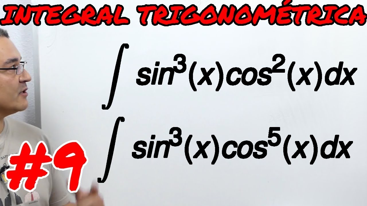 Integrales trigonometricas #9