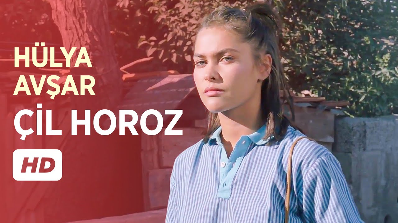 Çil Horoz (1988) | Yerli Drama Filmi (Hülya Avşar)