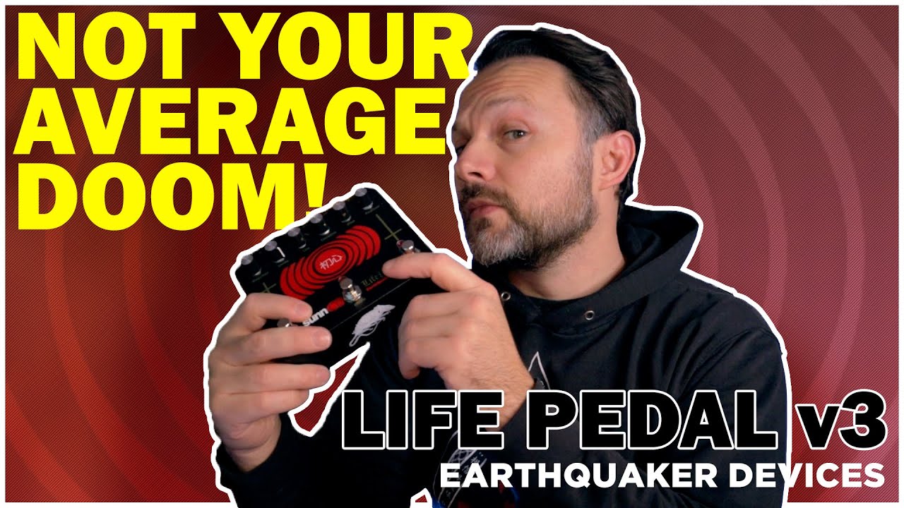 ЖИЗНЬ ДУМА! EarthQuaker Devices Life Pedal V3