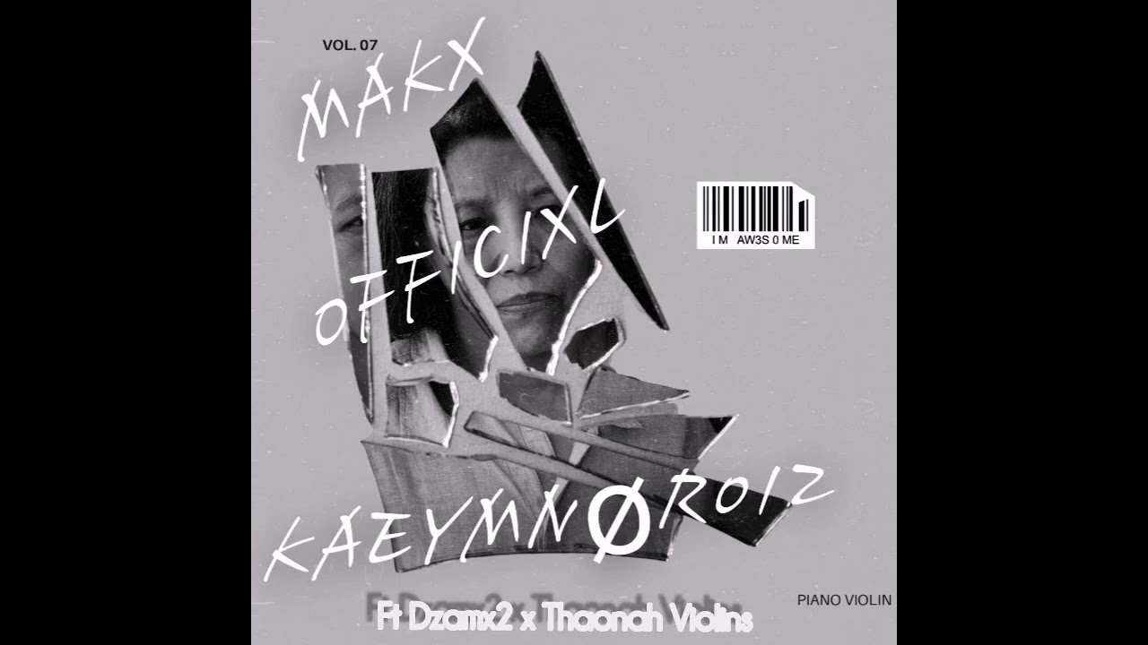 Piano violin (Makx_officixl x Kaeymnør012) ft Dzamx x Thaonah Violins