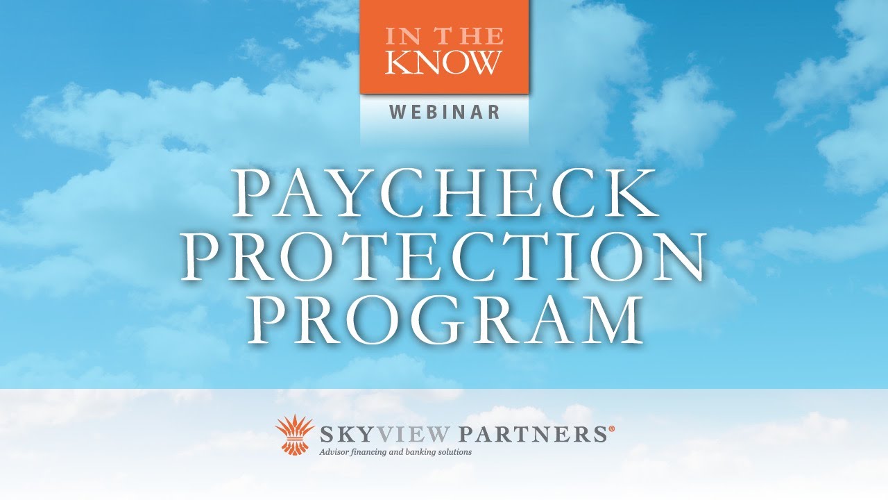 The CARES Act & Paycheck Protection Program (PPP) for the Wealth Management Industry