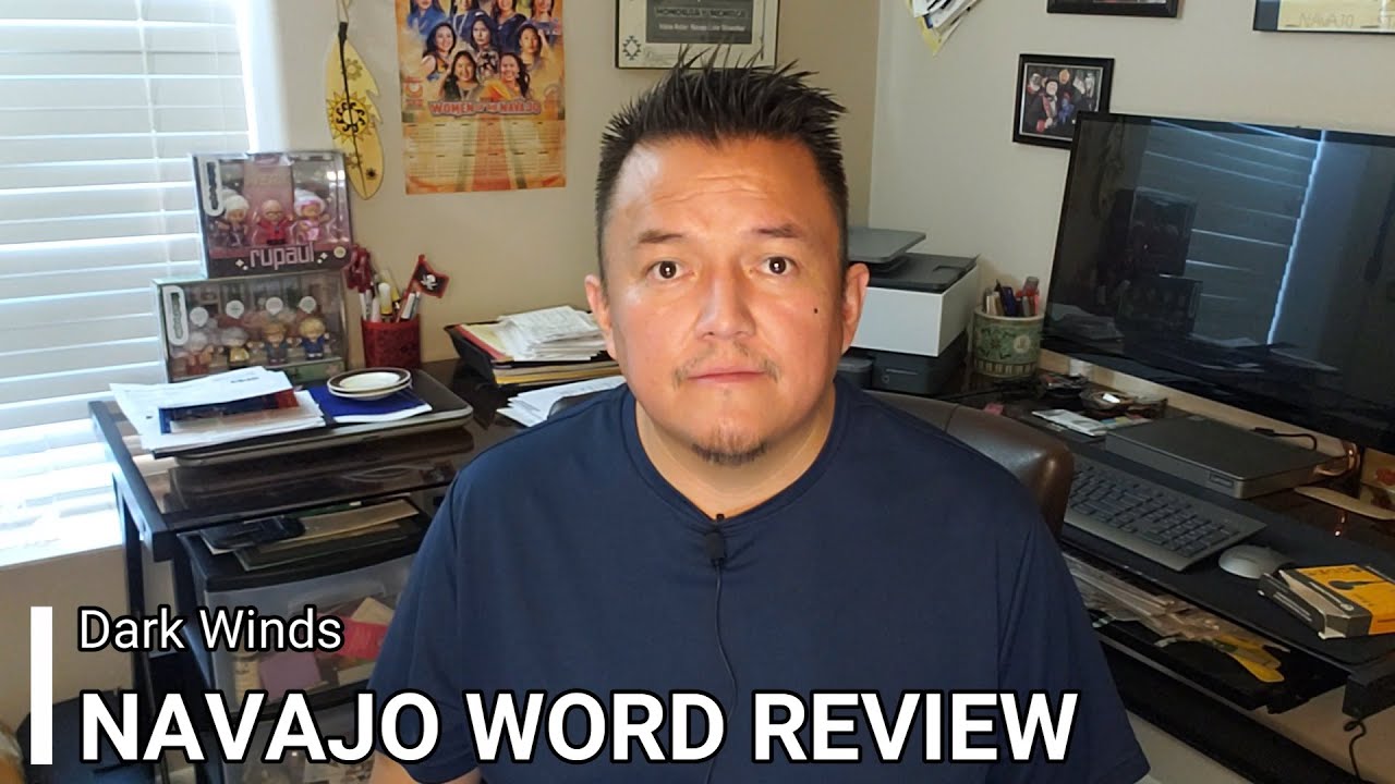 Dark Winds: Navajo Language Word Review