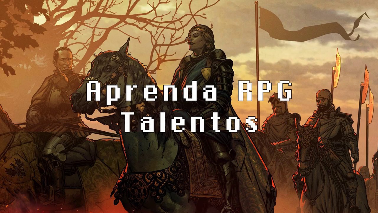 Aprenda RPG #5 - Talentos - Tormenta RPG