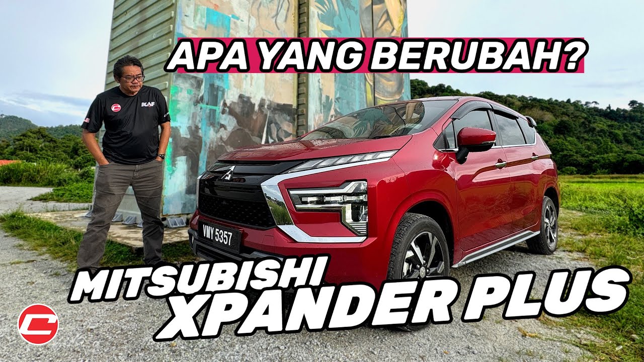 APA YANG BERUBAH? | MITSUBISHI XPANDER PLUS