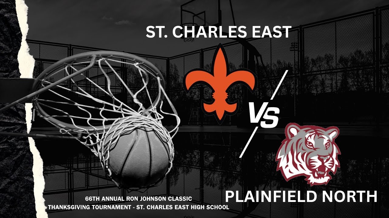 (12) 2025 - St. Charles East vs. Plainfield North - St. Charles East Thanksgiving Tournament