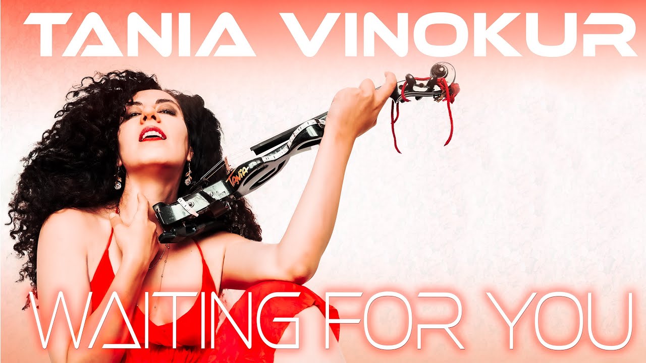 WAITING FOR YOU Tania Vinokur  (Original) #taniaviolin #melodicmusic #electricviolin