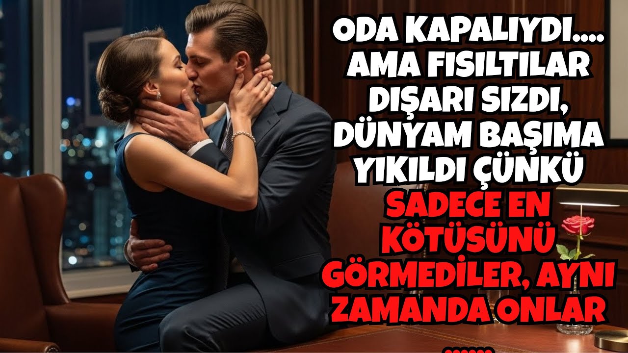 Fısıltılar Duyuldu… O Günden Sonra Hiçbir Şey Eskisi Gibi Olmadı