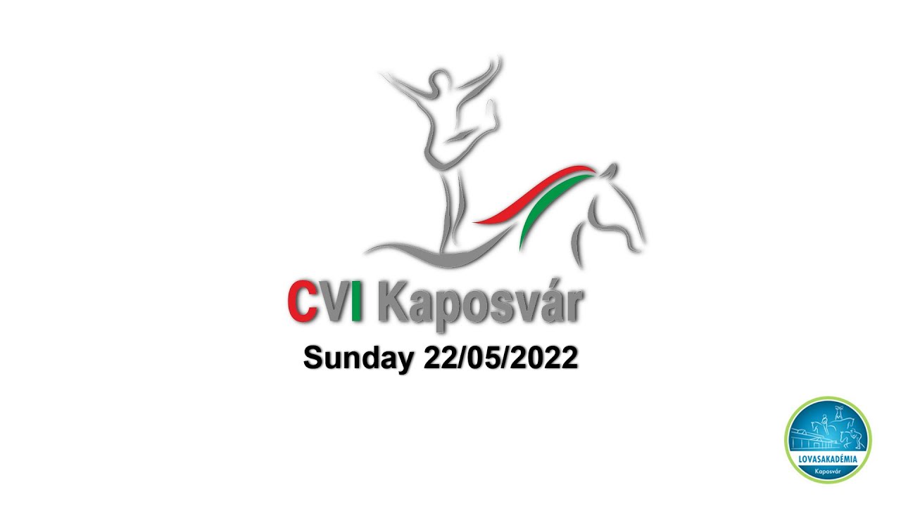 CVI Kaposvár Sunday 22/05/2022 - 8:30