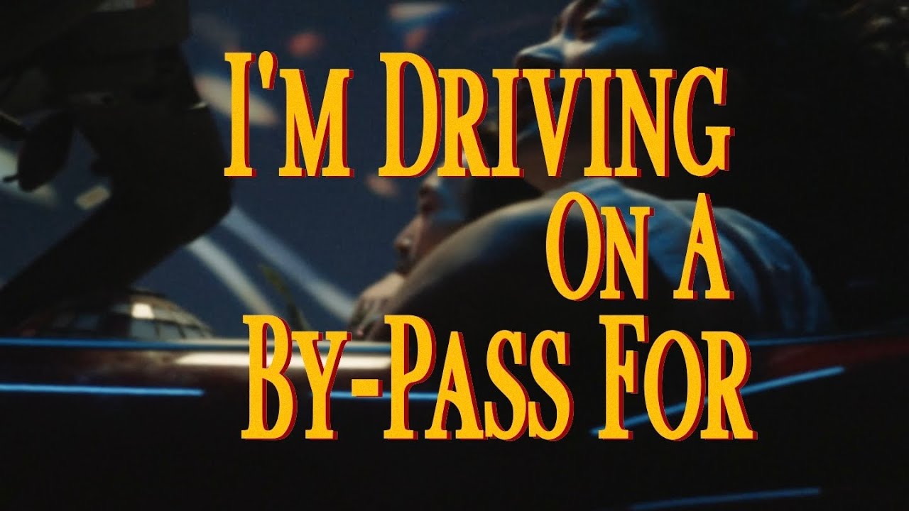 I'm Driving on a By-Pass For - Cosmic Mauve（Official Music Video）