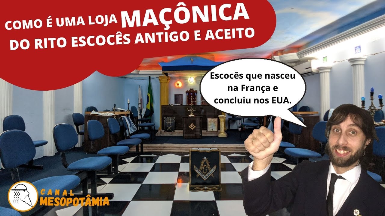 CANAL MESOPOT&Acirc;MIA - Como &eacute; Uma Loja Ma&ccedil;&ocirc;nica do Rito Escoc&ecirc;s Antigo e Aceito