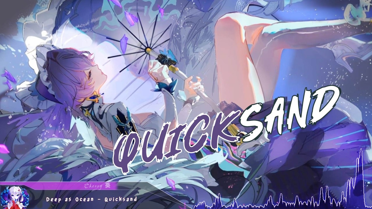 Nightcore - Quicksand - (Lyrics)