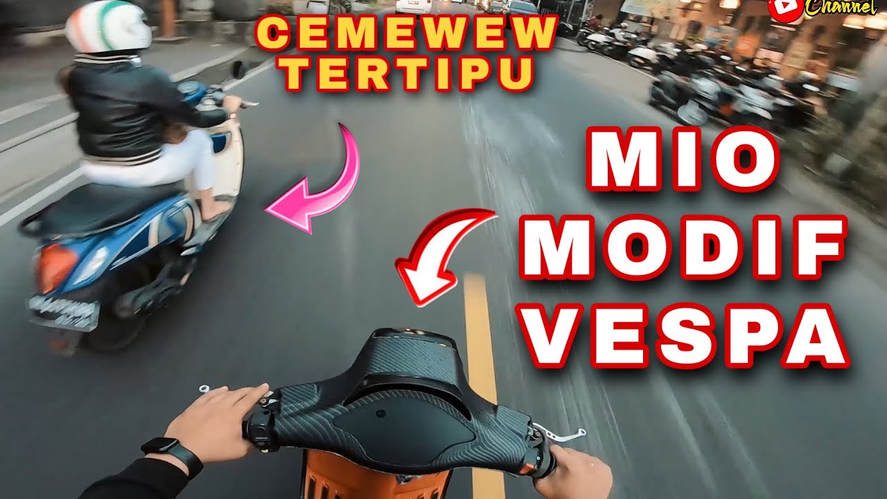 TEST RIDE MIO MODIF VESPA MATIC GAHAR POWER NYA | JIK WAH CHANNEL