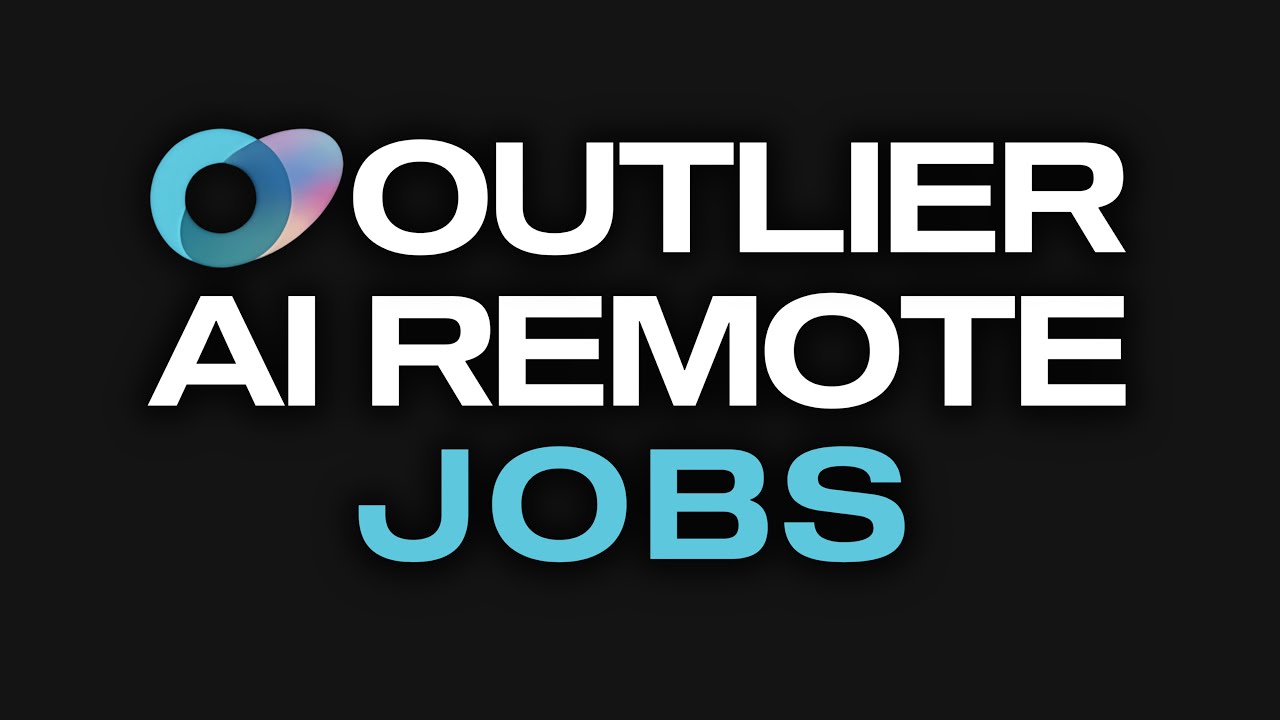 Outlier AI Remote Jobs 2025 | Пошаговое руководство и обзор для новичков