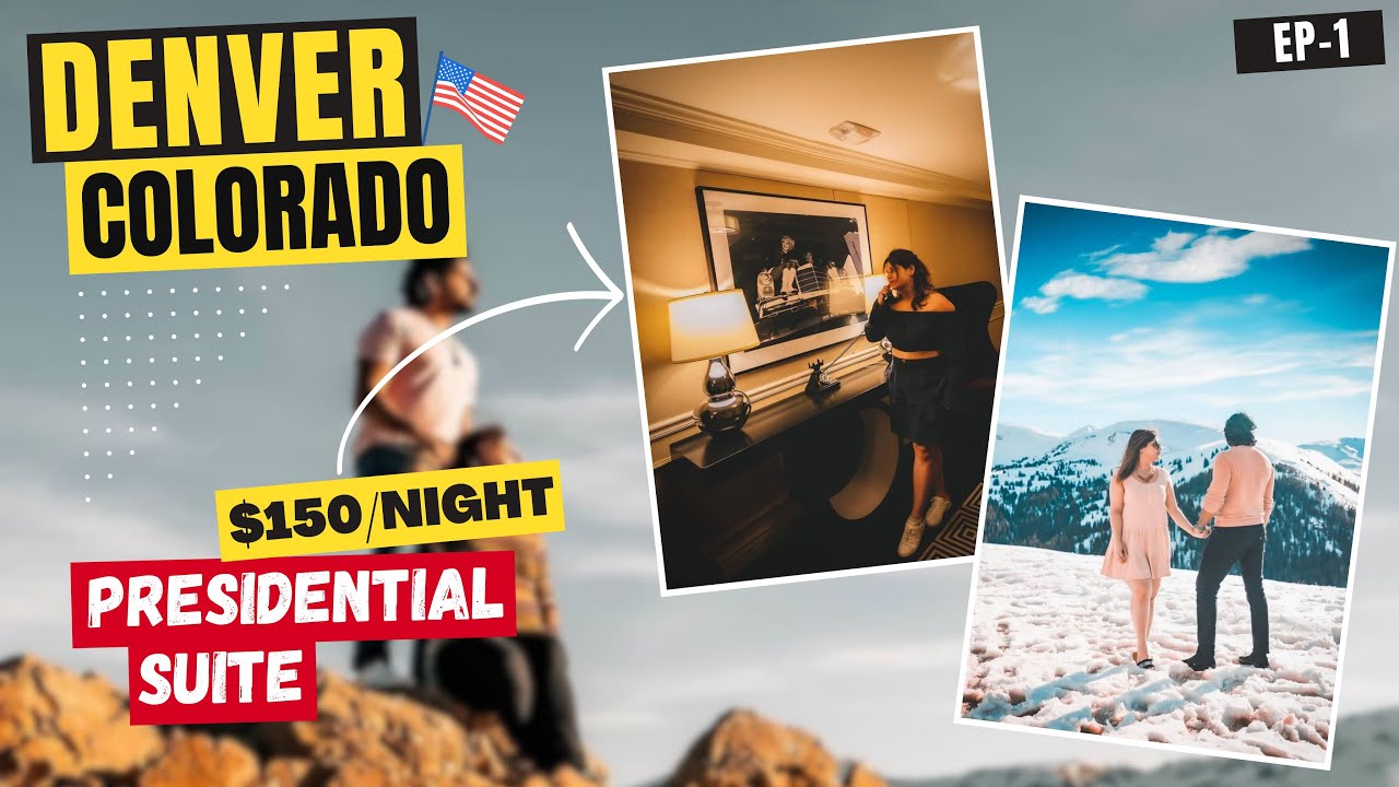 We Stayed in a Presidential Suite for just $150/night in Denver - Colorado | US Travel Vlog | EP - 1