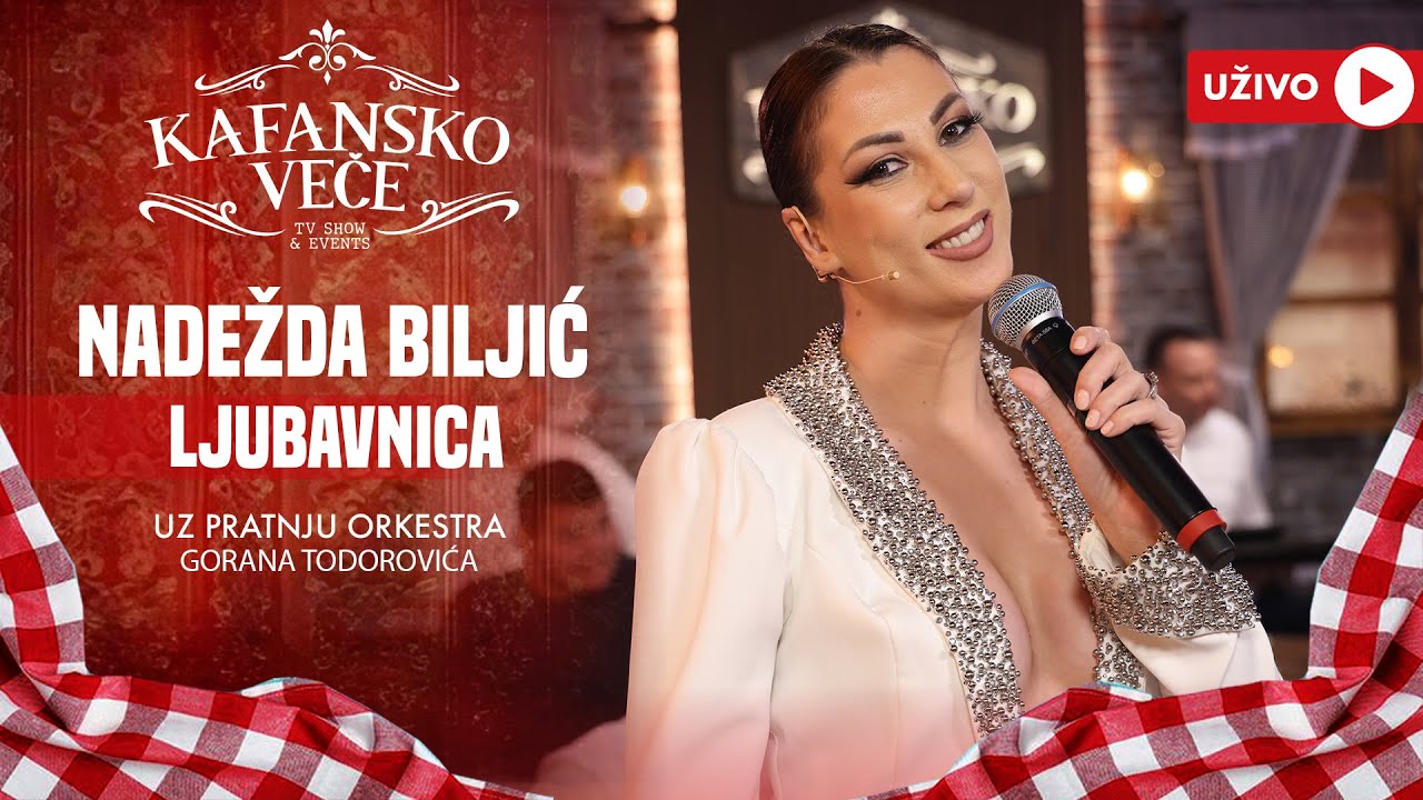 NADEZDA BILJIC - LJUBAVNICA | UZIVO | (ORK.GORAN TODOROVIC) | 2024 | KAFANSKO VECE
