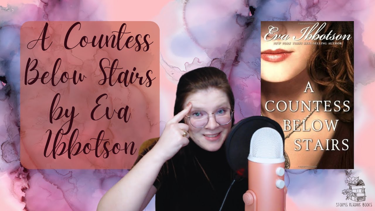 A Countess Below Stairs by Eva Ibbotson / A Book for Anyone