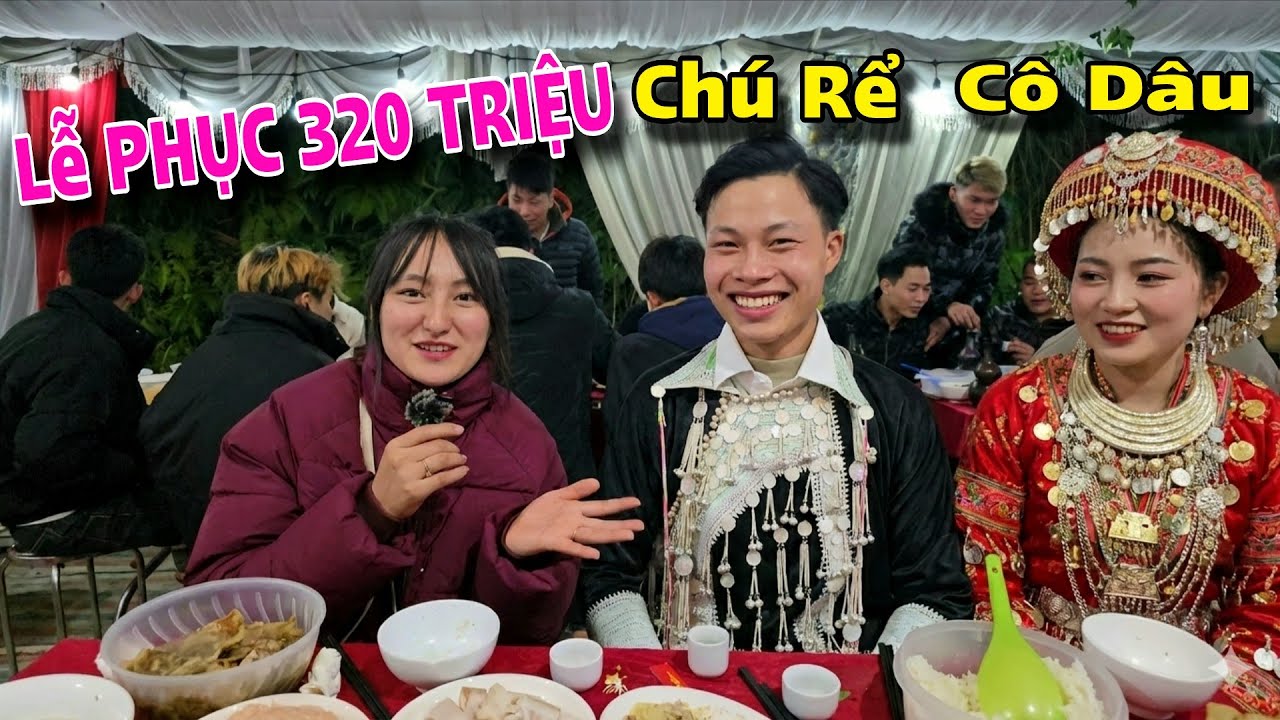 Lễ Phục Cưới 320 Triệu, Đám Cưới Xa Xỉ Nhất Vùng Cao Tây Bắc 170 MÂM
