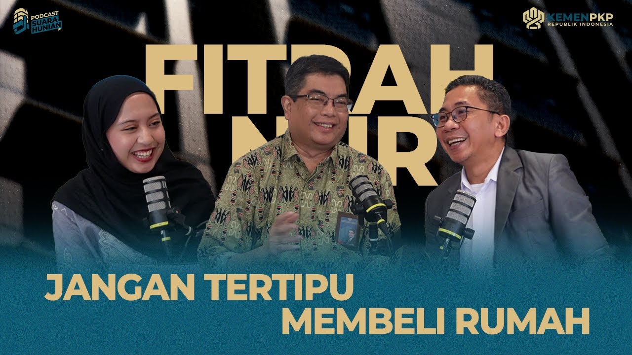 Cermat Sebelum Akad: Jangan Tertipu Membeli Rumah