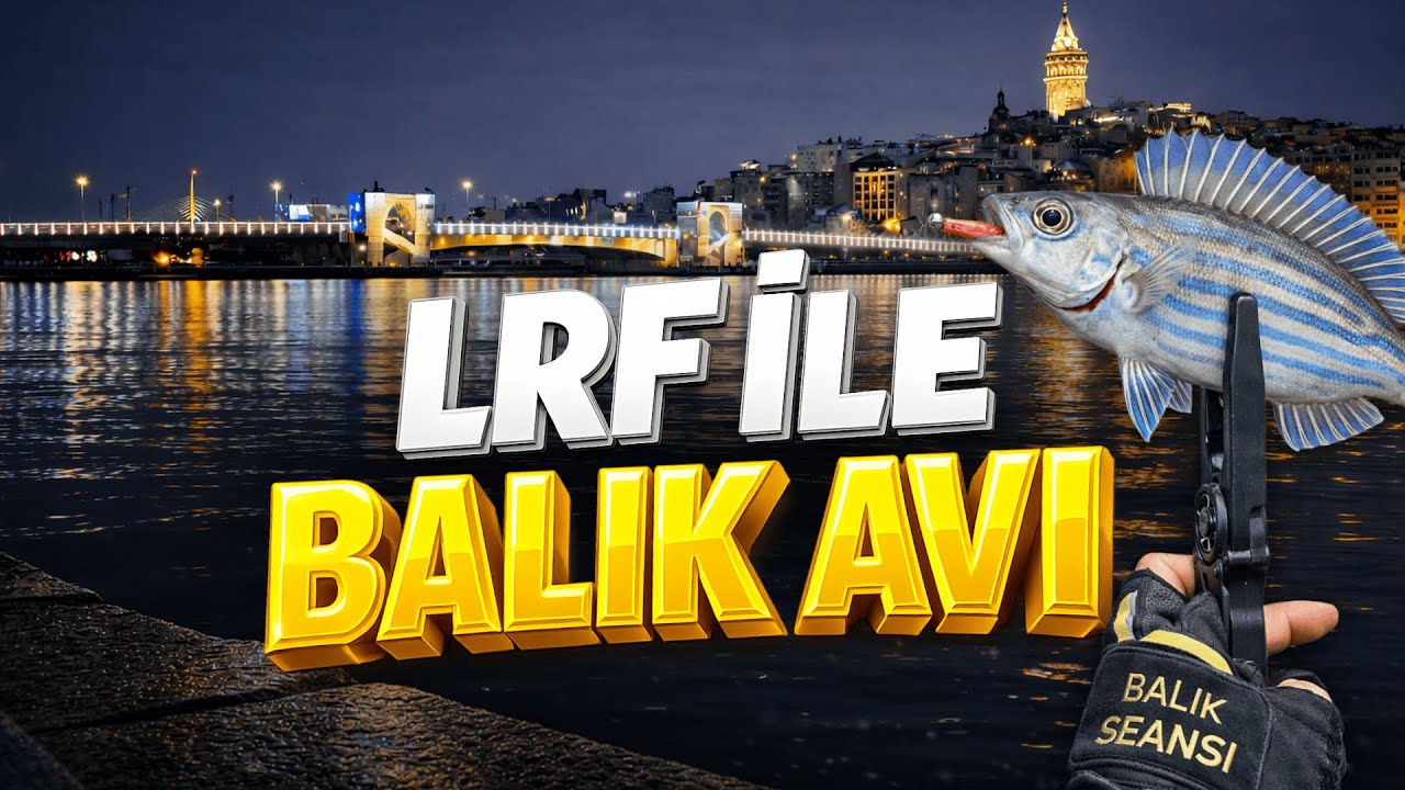 LRF ile Balık Avı | İstanbul LRF İstavrit Avı
