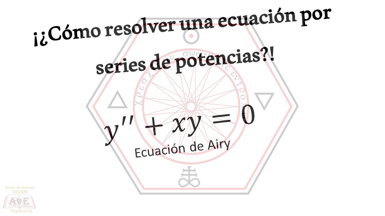 Resolución de una ecuación diferencial por serie de potencias (Ecuación Diferencial de Airy)