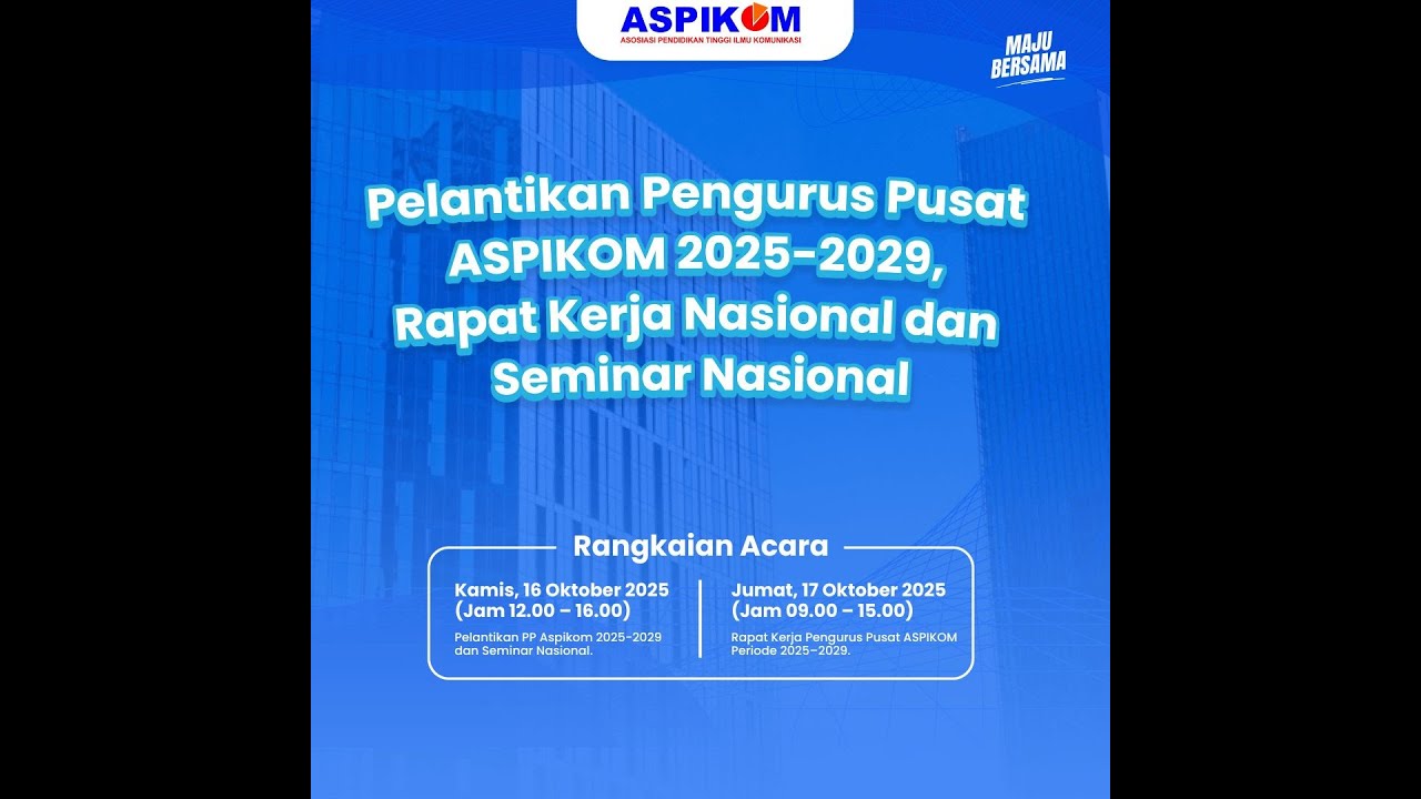 Seminar Nasional, Pelantikan dan Rakernas ASPIKOM di Universitas
