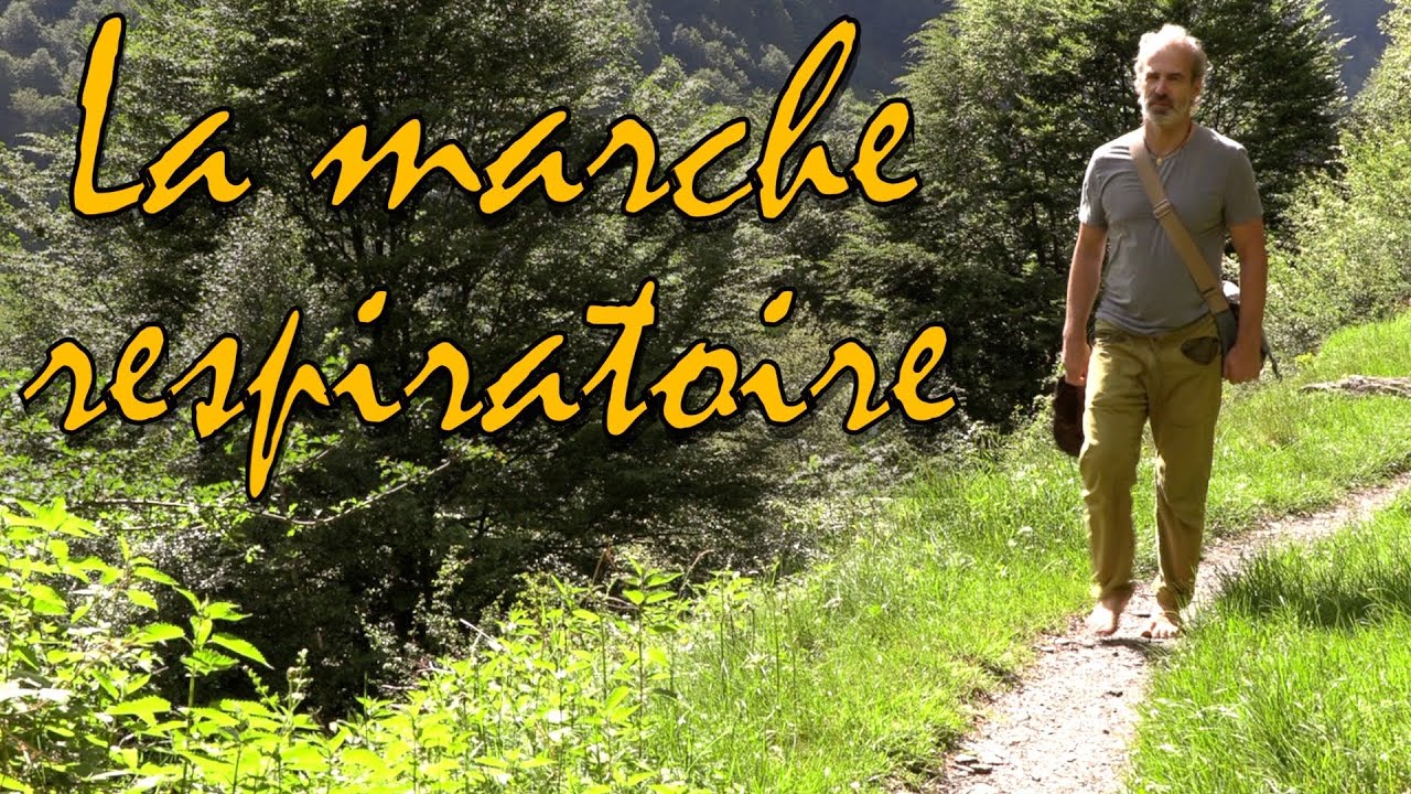 La marche respiratoire