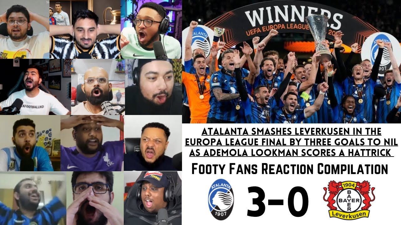 EUROPA LEAGUE  Final Reactions | ATALANTA 3-0 LEVERKUSEN | Footy Fans Reactions | 23-05-2024
