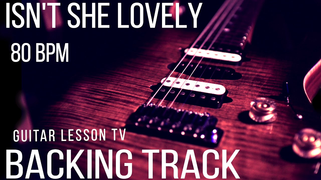 Isn't She Lovely Backing Track | 80 BPM