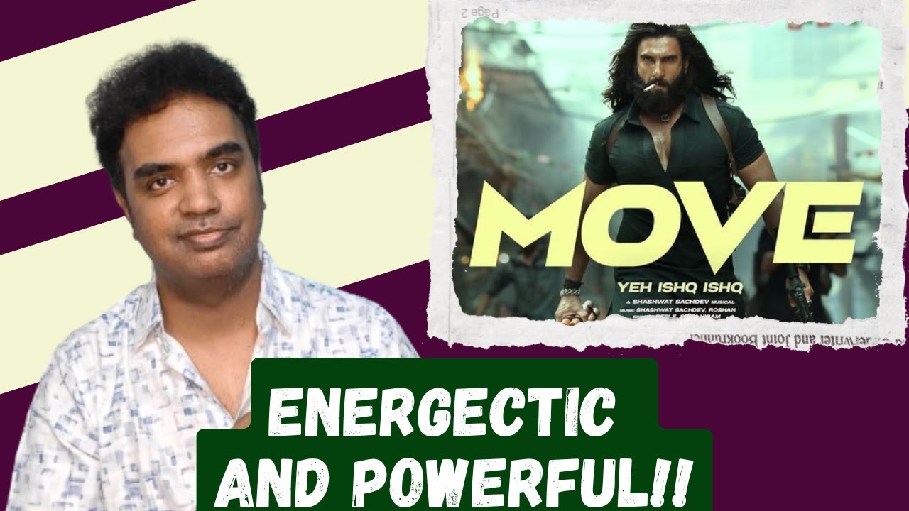 Move - Yeh Ishq Ishq - Dhurandhar - Сону Нигам @shashwatsachdev @rebleofficial - РЕАКЦИЯ/ОБЗОР
