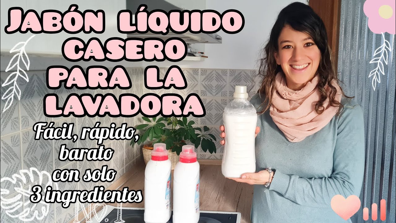 🌸 Jabón líquido para la lavadora casero 🌸 Con sólo 3 ingredientes, facilísimo, rápido y barato