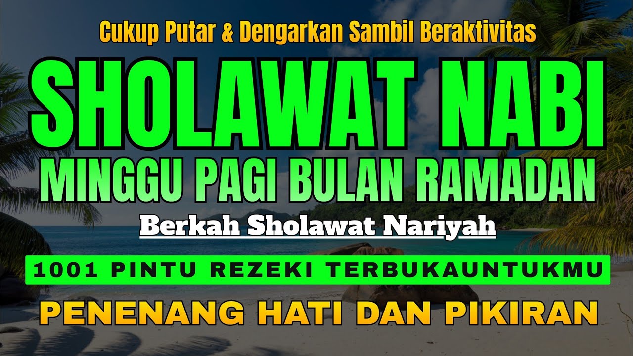 Sholawat Nariyah Merdu Penyejuk Hati | Amalan Pembuka Rezeki & Penghapus Kesulitan