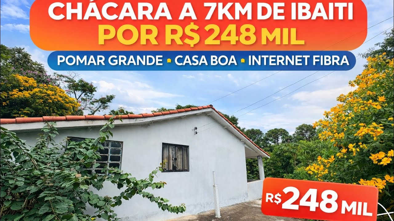  Chácara com Pomar Casa 3 Quartos 6.000m Pertinho de Ibaiti R$ 248Mil