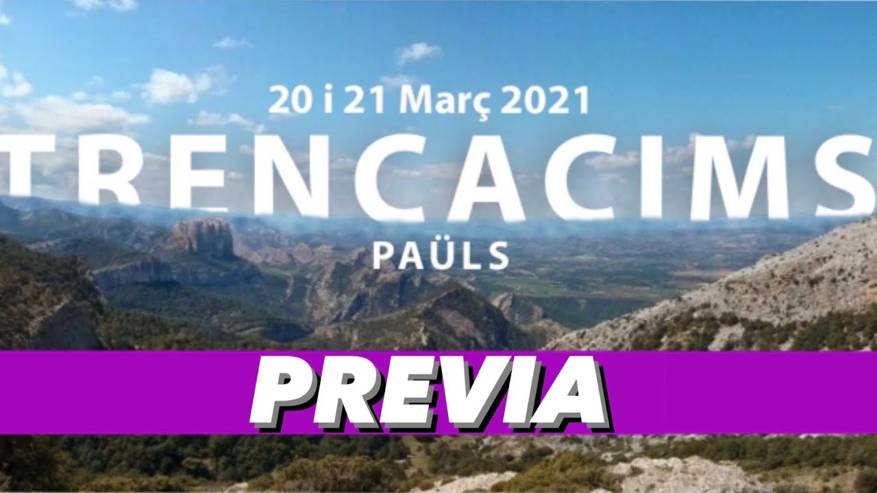 PREVIA TRENCACIMS 23km 1800+ | ANALIZANDO EL TRAIL