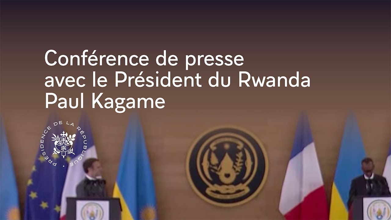 Conférence de presse du Président Emmanuel Macron et du Président du Rwanda Paul Kagame