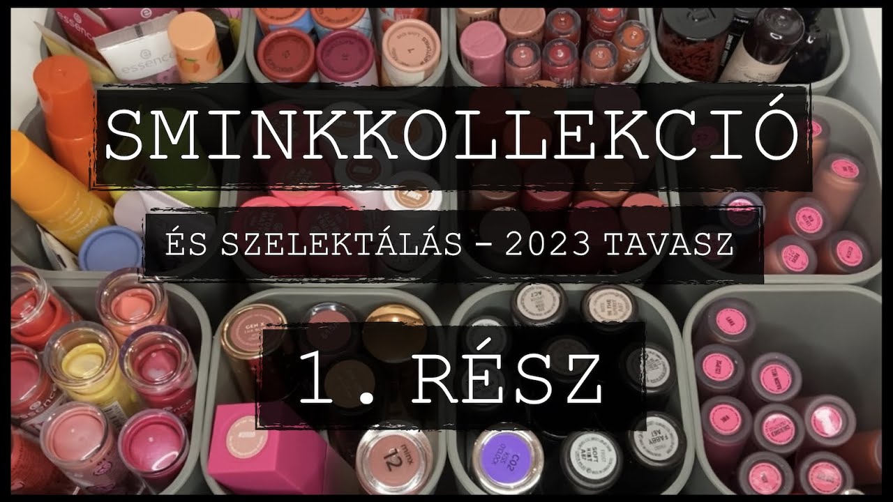 SMINKKOLLEKCIÓ ÉS SZELEKTÁLÁS ( 2023 