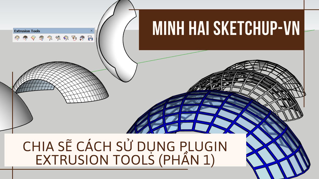 Sketchup Tutorial - C&aacute;ch Sử Dụng Plugin Extrusion Tools P1. #sketchupplugins #hocve #simple #model